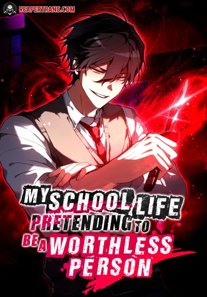My School Life Pretending To Be a Worthless Person