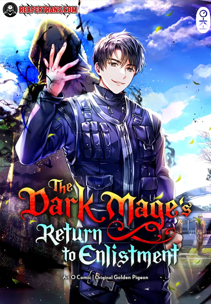 The Dark Mage’s Return to Enlistment The Dark Mage’s Return to Enlistment